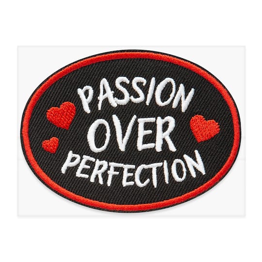 Passion Over Perfection Embroidered Iron-On & Adhesive Patch by Make Market®